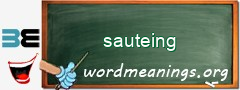 WordMeaning blackboard for sauteing